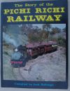 The Story of the Pichi Richi Railway compiled by Jack Babbage - VGC